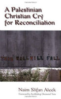 A Palestinian Christian Cry for Reconciliation book cover