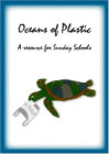 Oceans of Plastic poster showing a drawing of a turtle eating a plastic bag