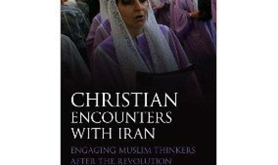Christian Encounters with Iran
