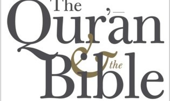 The Qur’an & the Bible